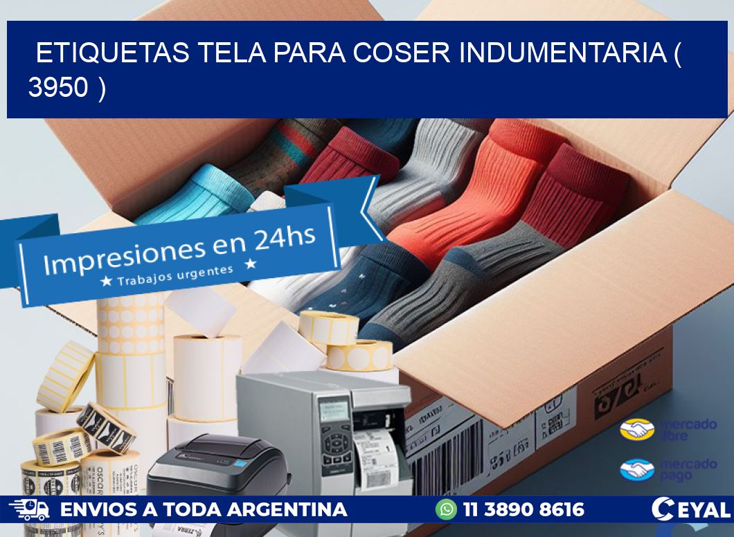 ETIQUETAS TELA PARA COSER INDUMENTARIA ( 3950 )