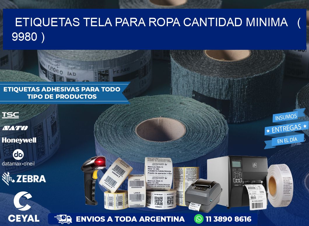 ETIQUETAS TELA PARA ROPA CANTIDAD MINIMA   ( 9980 )