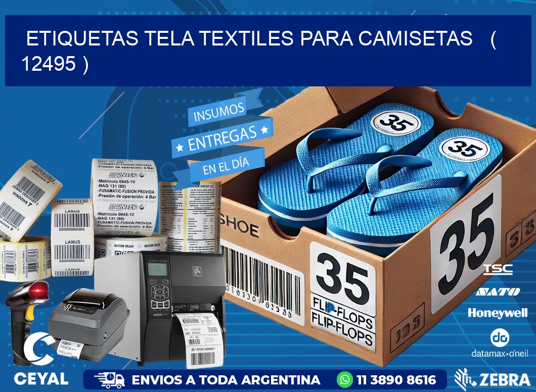 ETIQUETAS TELA TEXTILES PARA CAMISETAS   ( 12495 )
