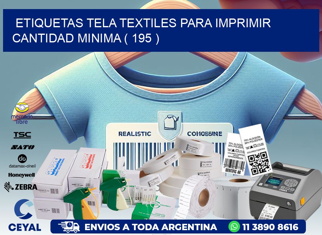 ETIQUETAS TELA TEXTILES PARA IMPRIMIR CANTIDAD MINIMA ( 195 )