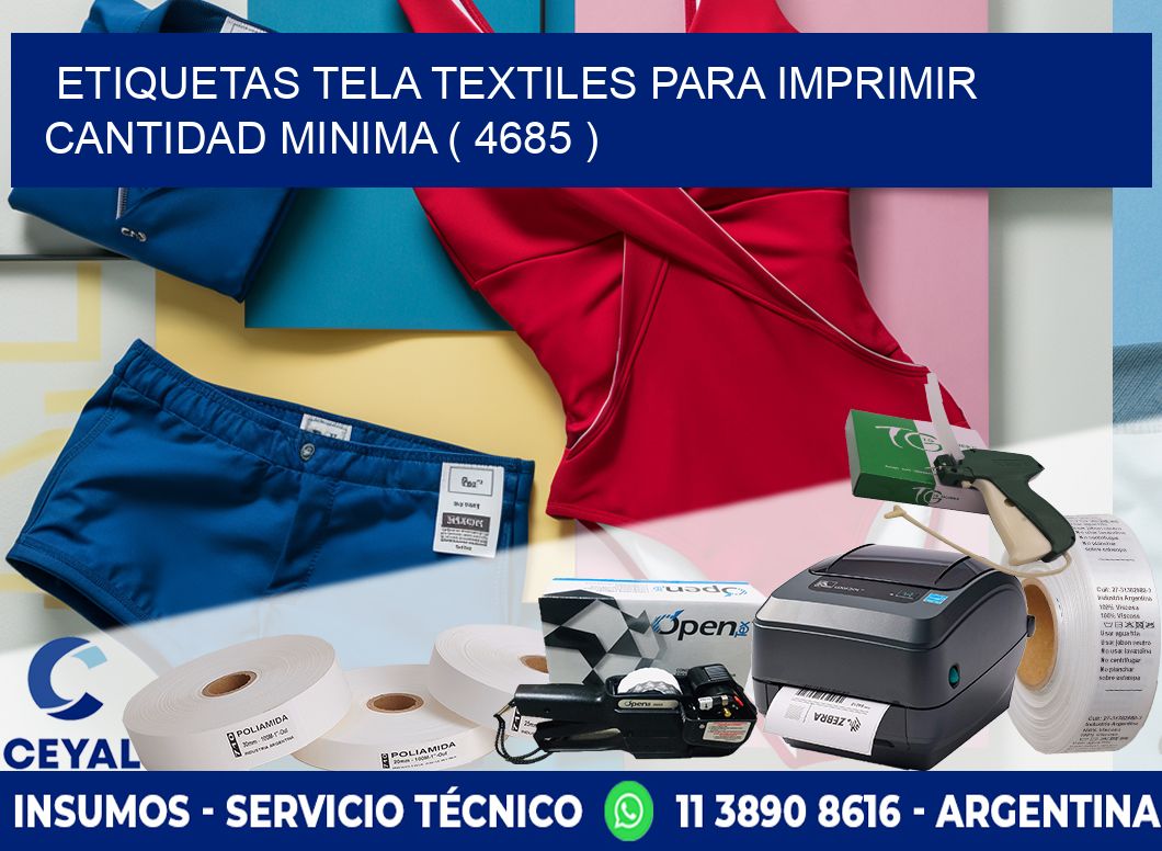 ETIQUETAS TELA TEXTILES PARA IMPRIMIR CANTIDAD MINIMA ( 4685 )
