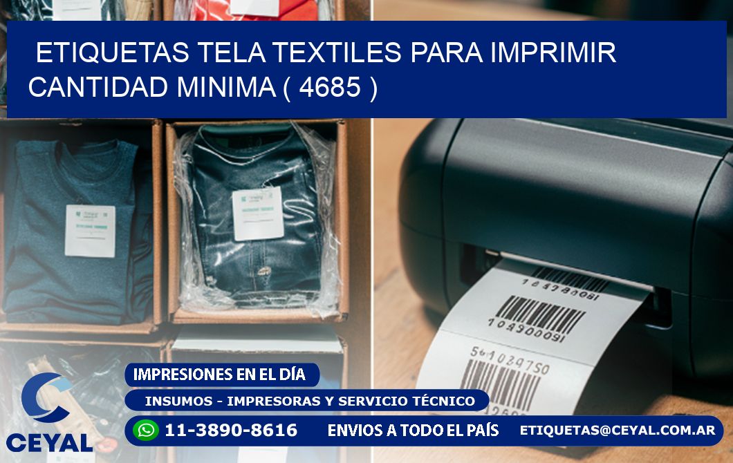 ETIQUETAS TELA TEXTILES PARA IMPRIMIR CANTIDAD MINIMA ( 4685 )
