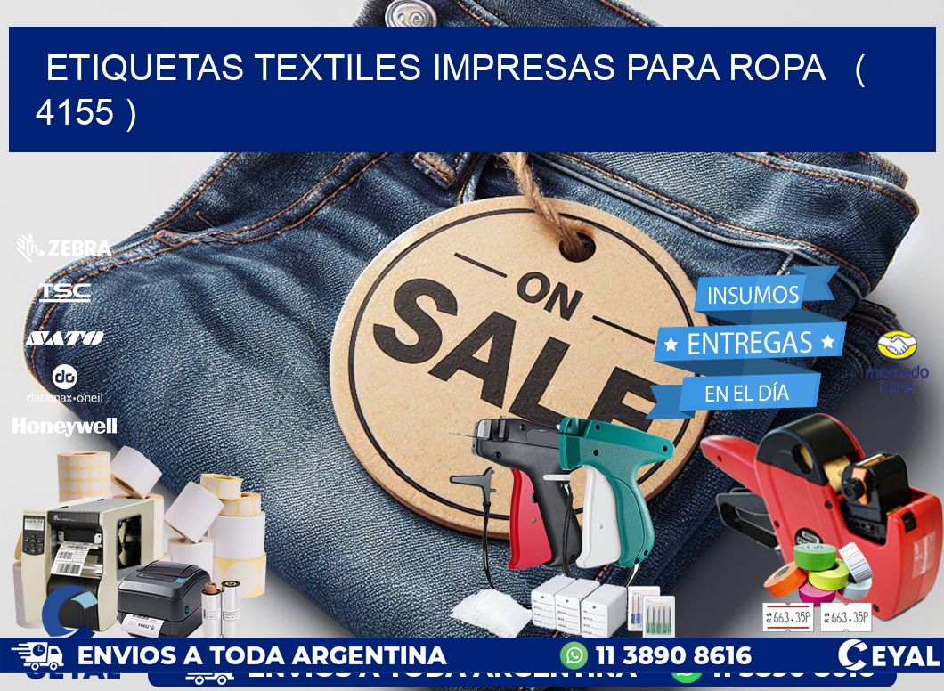 ETIQUETAS TEXTILES IMPRESAS PARA ROPA   ( 4155 )
