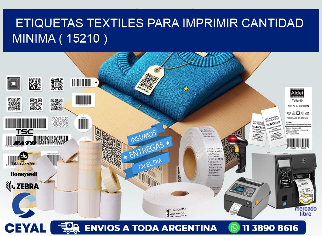ETIQUETAS TEXTILES PARA IMPRIMIR CANTIDAD MINIMA ( 15210 )