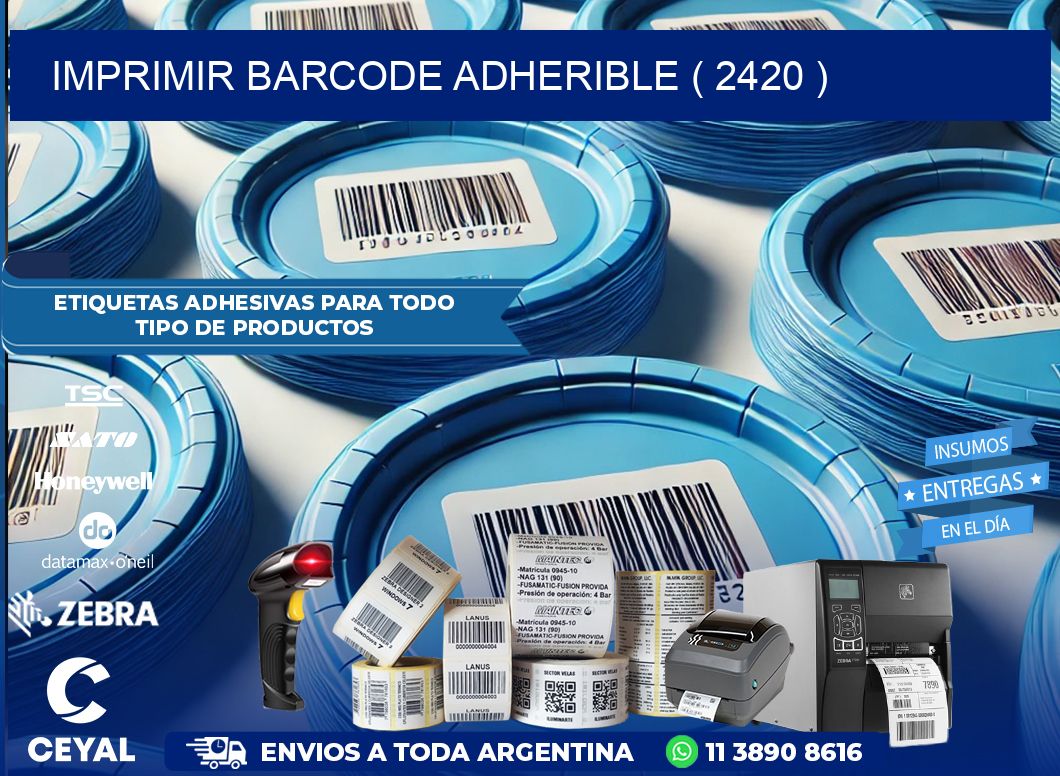 IMPRIMIR BARCODE ADHERIBLE ( 2420 )