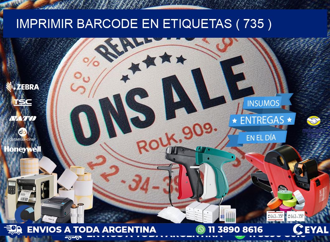 IMPRIMIR BARCODE EN ETIQUETAS ( 735 )