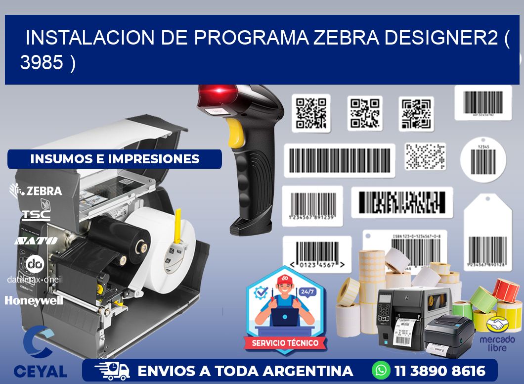 INSTALACION DE PROGRAMA ZEBRA DESIGNER2 ( 3985 )