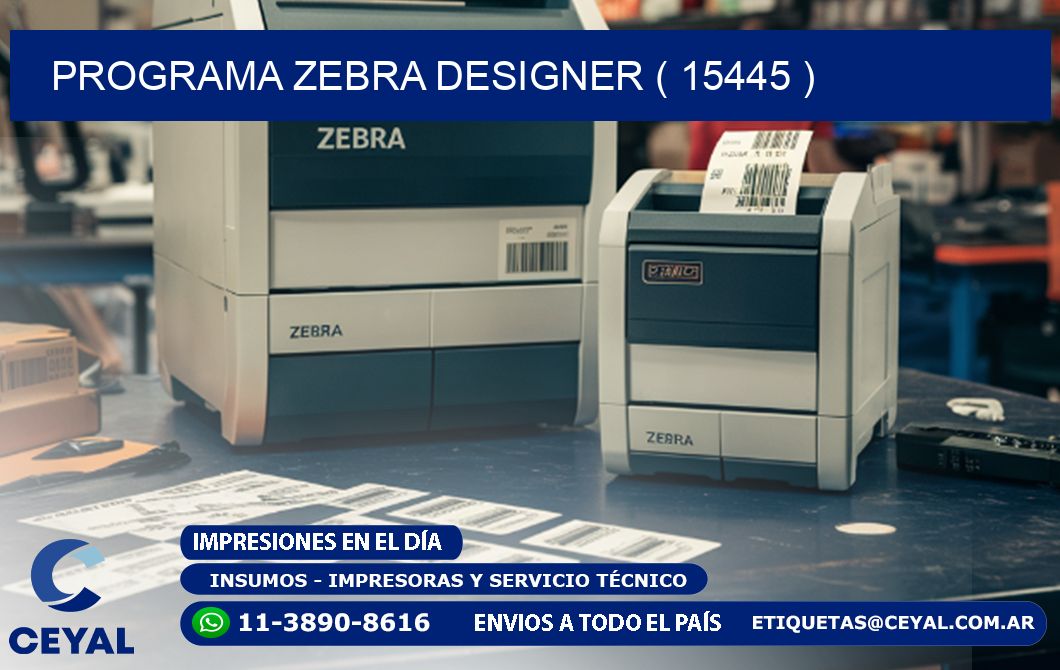 PROGRAMA ZEBRA DESIGNER ( 15445 )
