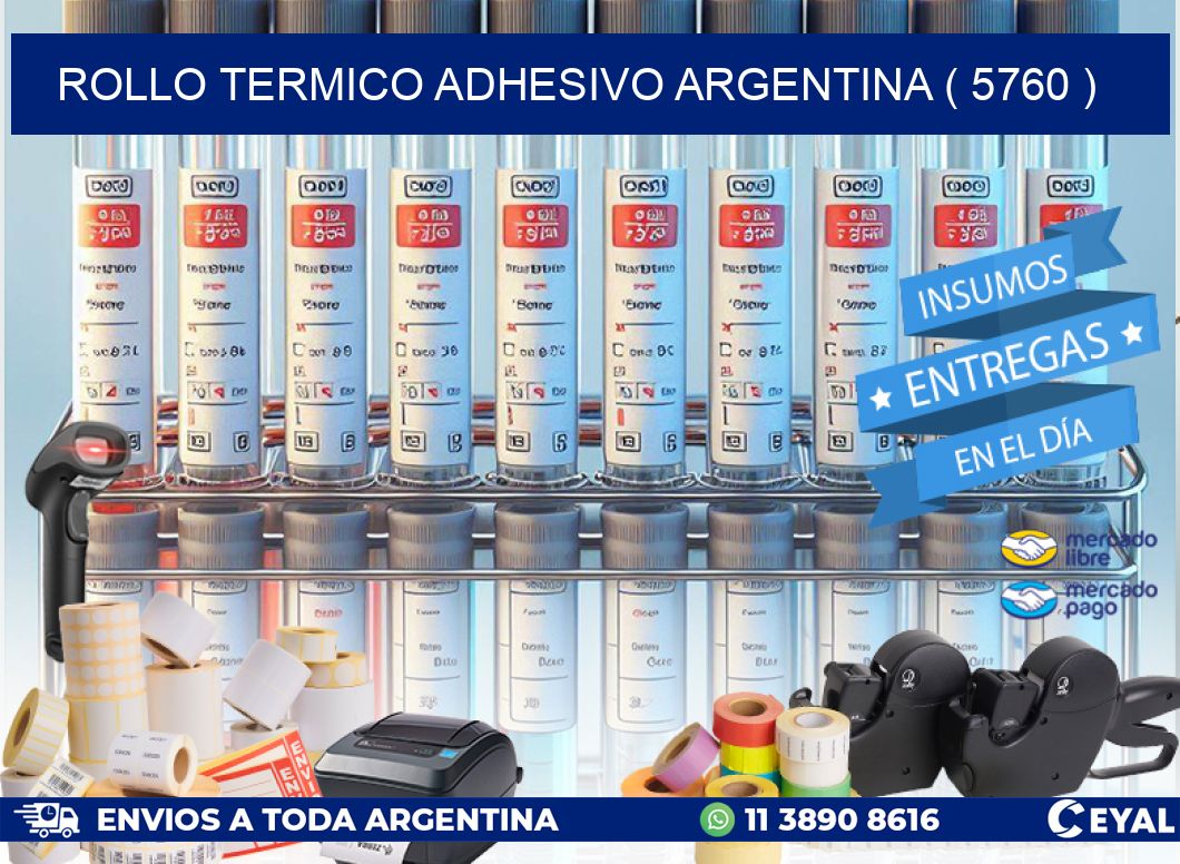 ROLLO TERMICO ADHESIVO ARGENTINA ( 5760 )