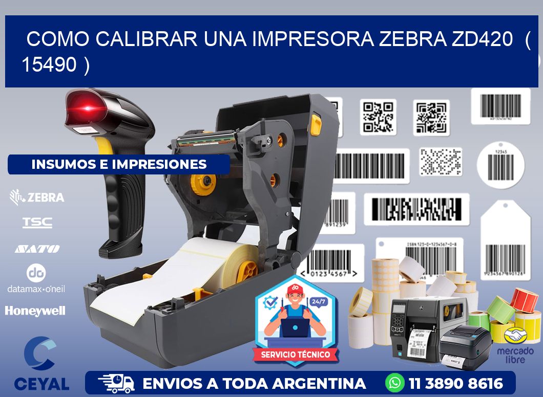 como calibrar una impresora zebra zd420  ( 15490 )