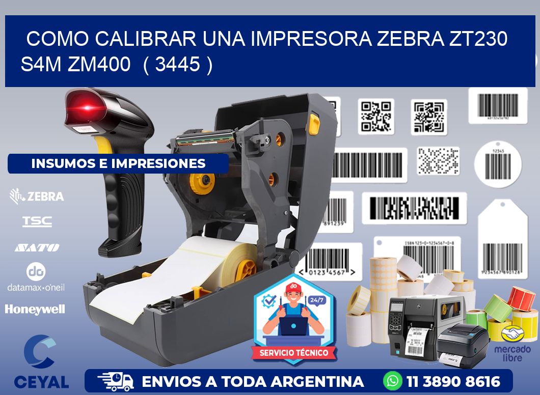 como calibrar una impresora zebra zt230 S4M ZM400  ( 3445 )