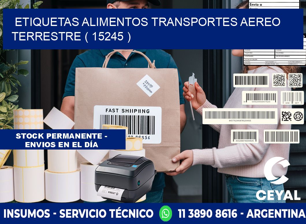 etiquetas alimentos transportes aereo terrestre ( 15245 )