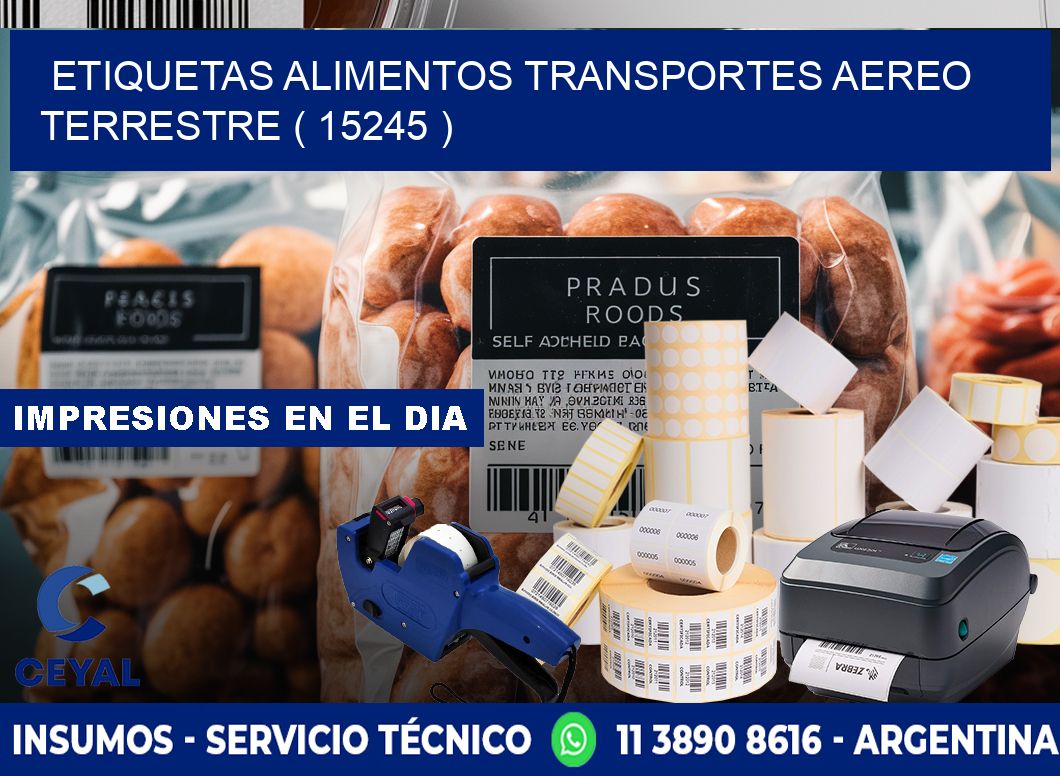 etiquetas alimentos transportes aereo terrestre ( 15245 )