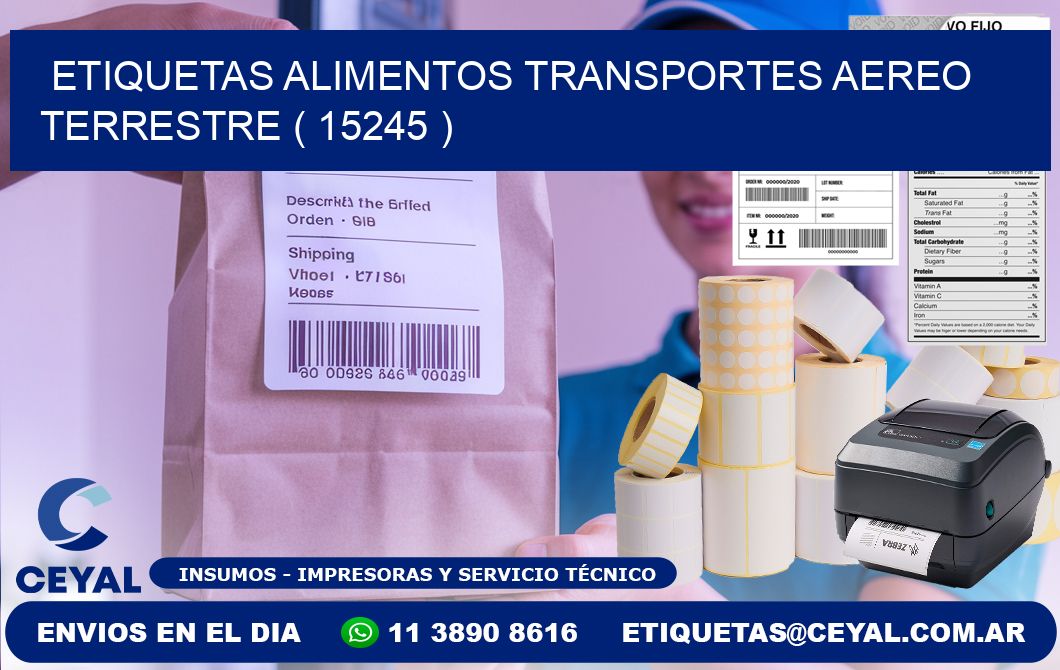 etiquetas alimentos transportes aereo terrestre ( 15245 )