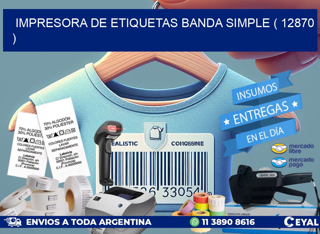 impresora de etiquetas banda simple ( 12870 )