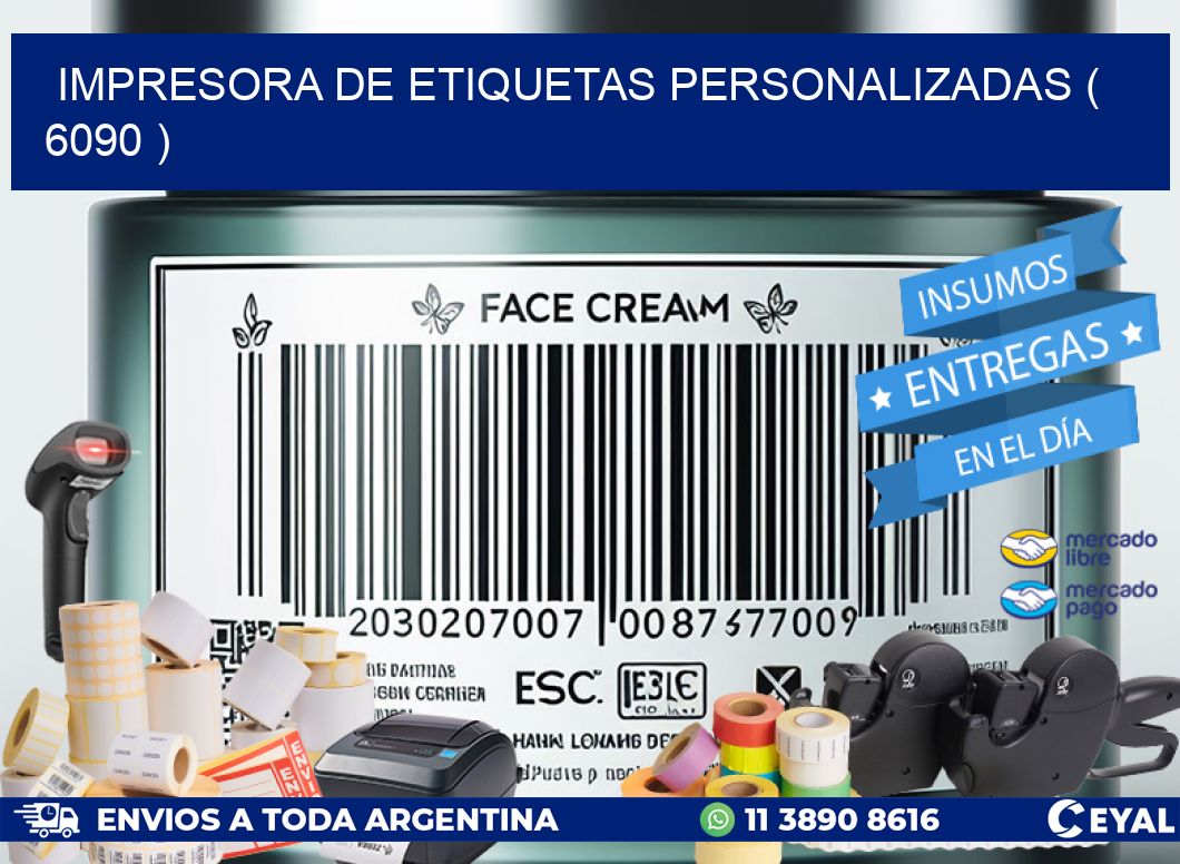 impresora de etiquetas personalizadas ( 6090 )