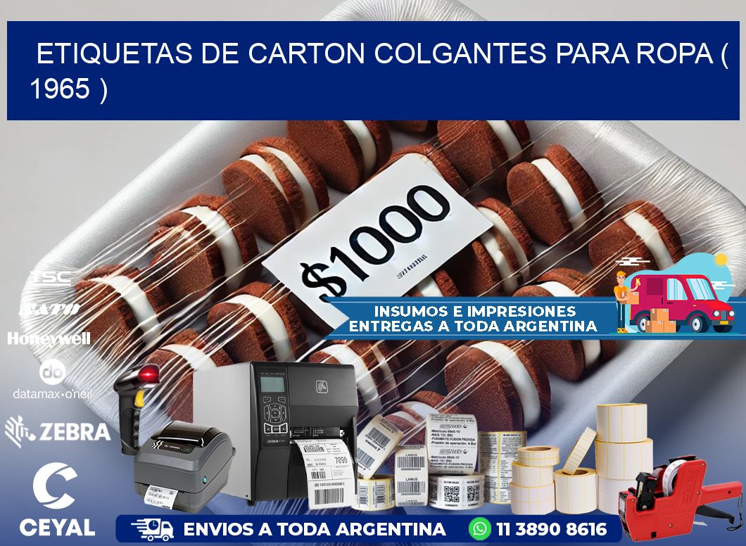 ETIQUETAS DE CARTON COLGANTES PARA ROPA ( 1965 )