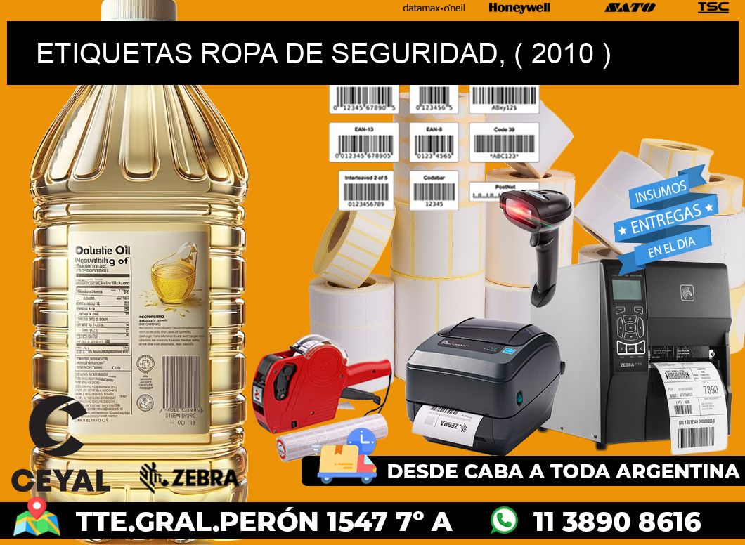 ETIQUETAS ROPA DE SEGURIDAD, ( 2010 )