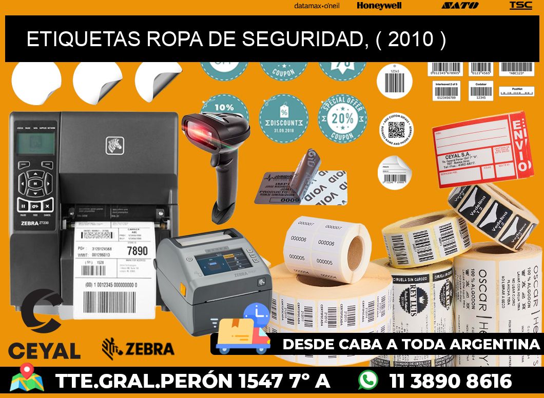 ETIQUETAS ROPA DE SEGURIDAD, ( 2010 )