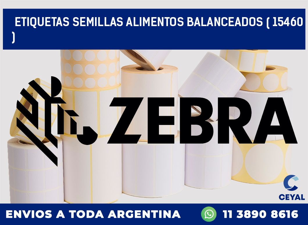 ETIQUETAS SEMILLAS ALIMENTOS BALANCEADOS ( 15460 )