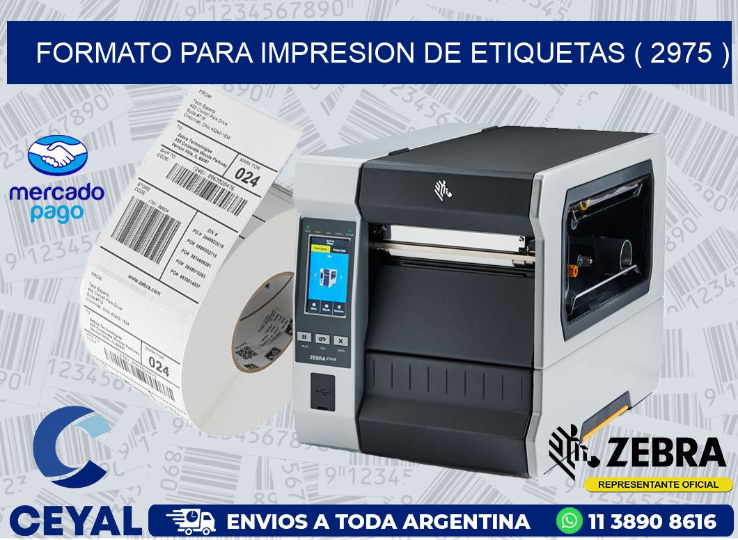 FORMATO PARA IMPRESION DE ETIQUETAS ( 2975 )