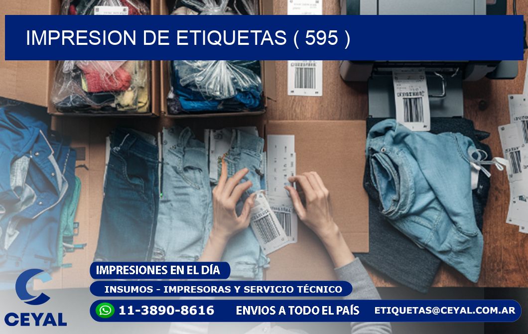 IMPRESION DE ETIQUETAS ( 595 )