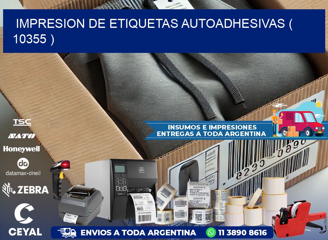 IMPRESION DE ETIQUETAS AUTOADHESIVAS ( 10355 )
