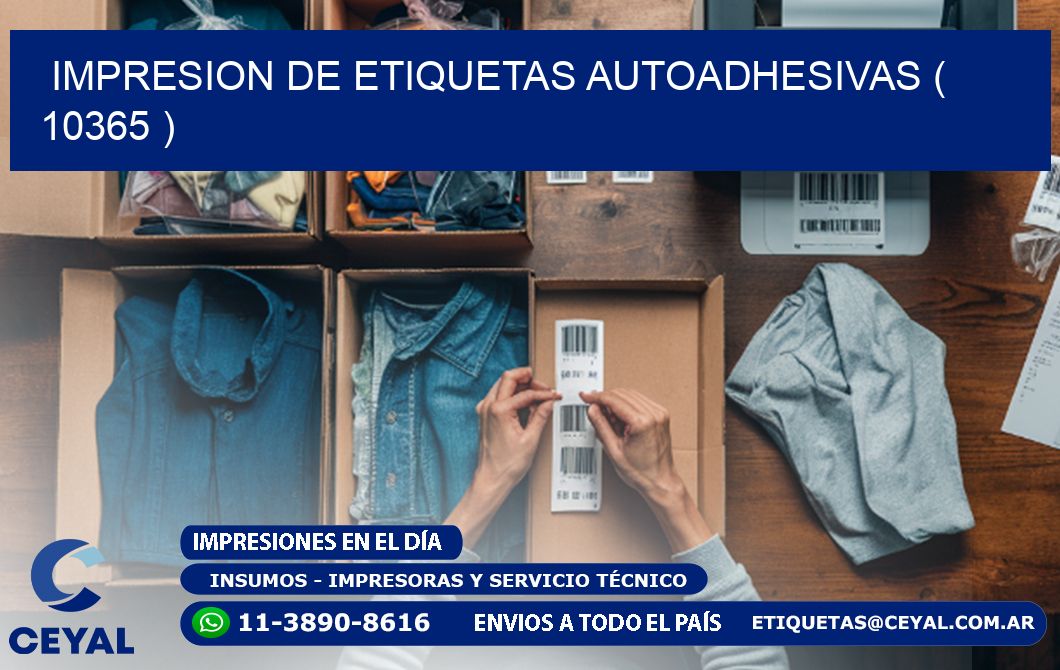 IMPRESION DE ETIQUETAS AUTOADHESIVAS ( 10365 )