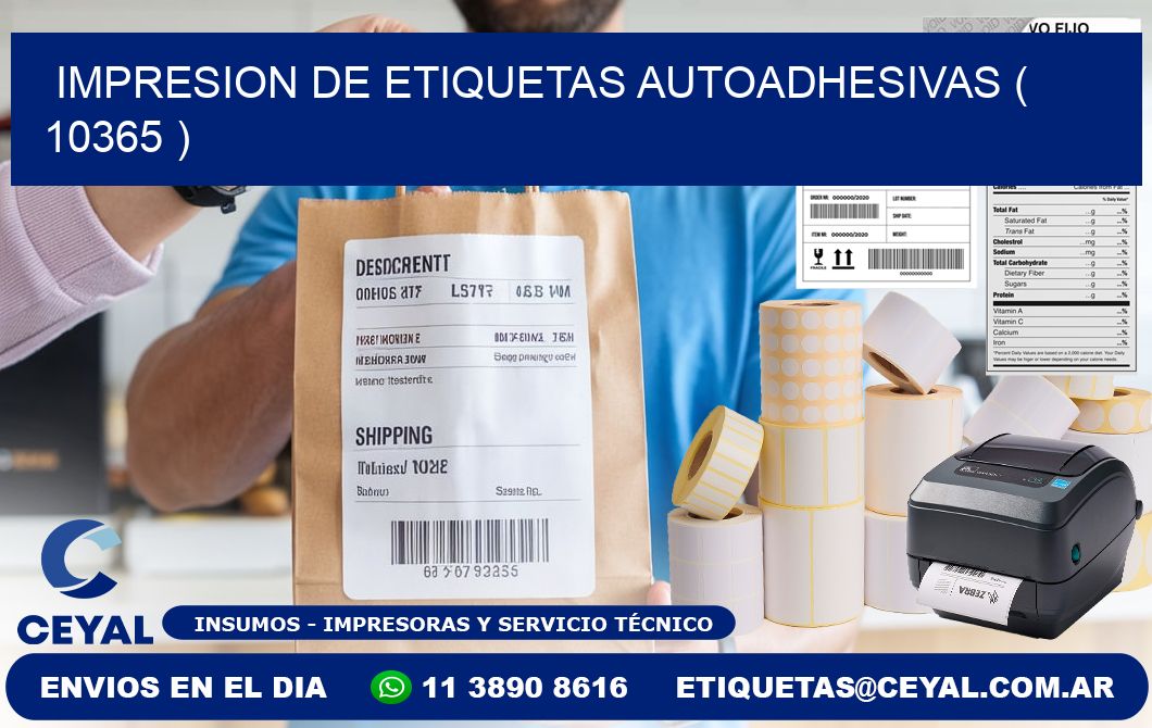 IMPRESION DE ETIQUETAS AUTOADHESIVAS ( 10365 )