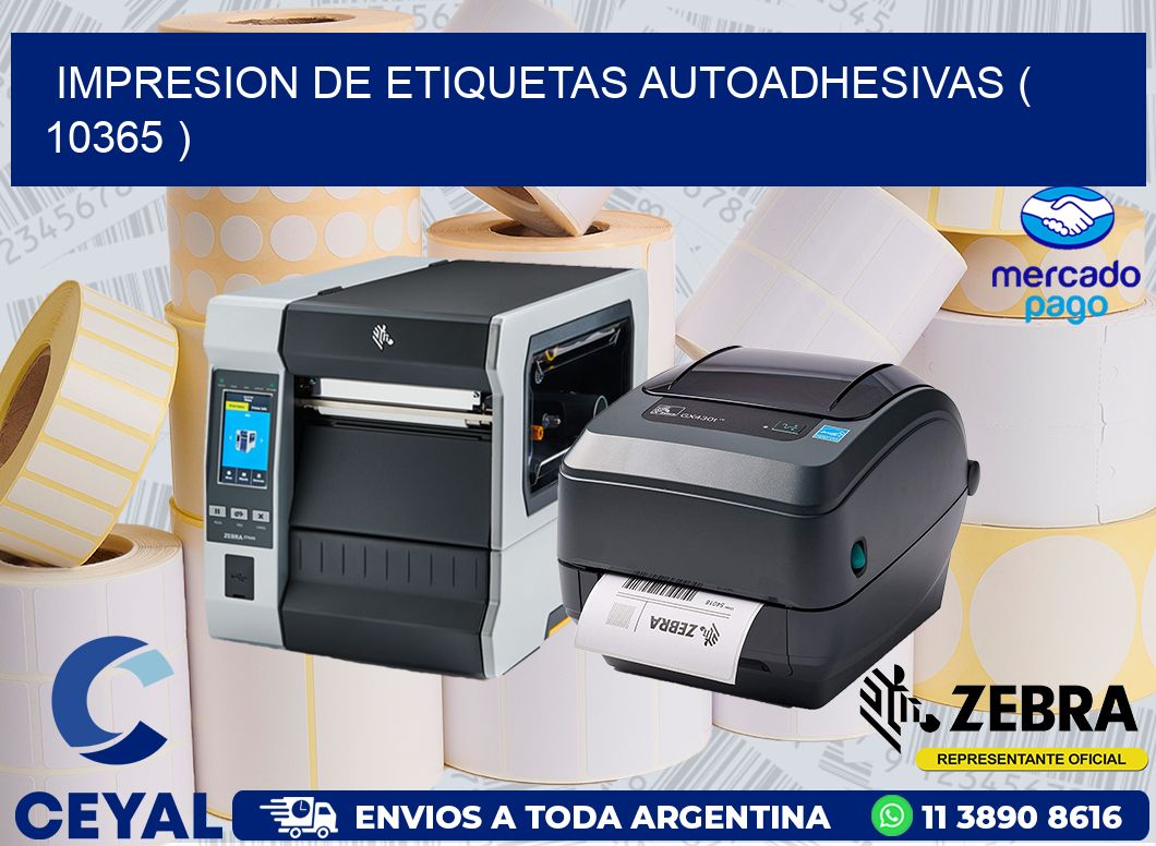 IMPRESION DE ETIQUETAS AUTOADHESIVAS ( 10365 )
