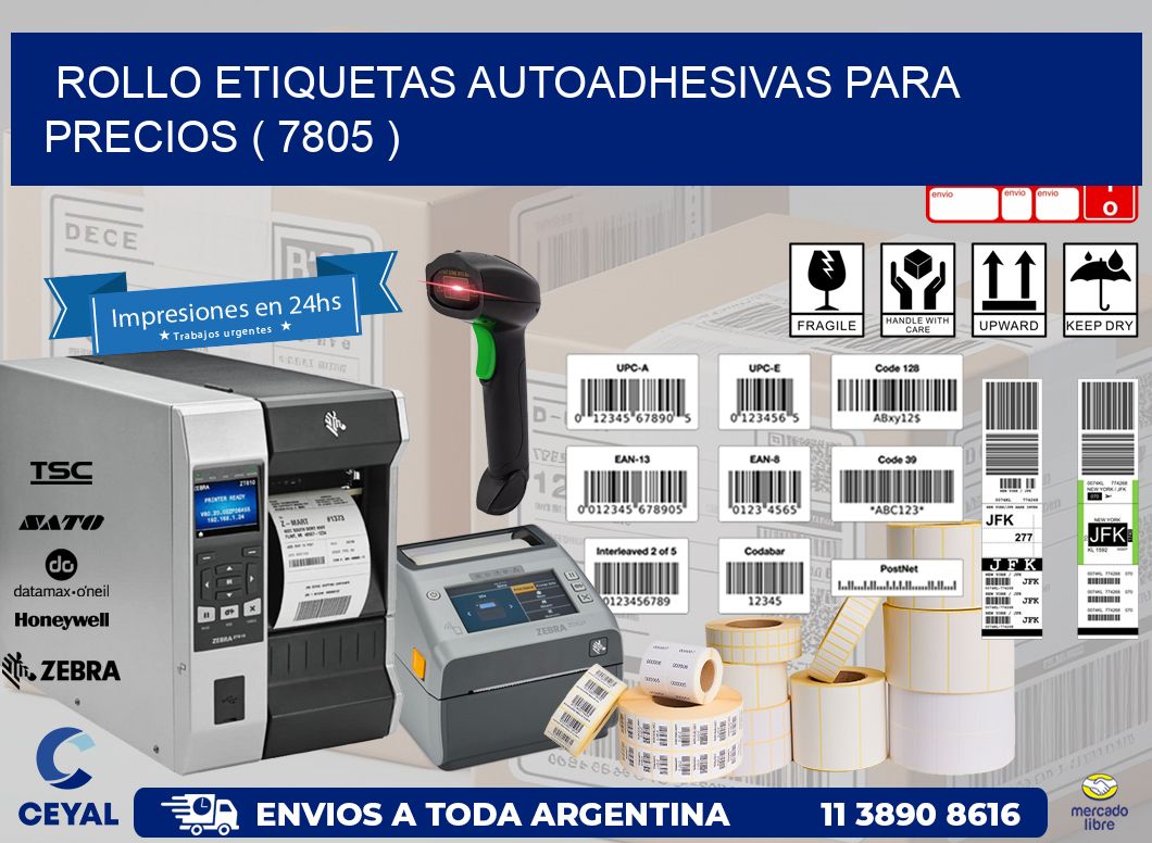 ROLLO ETIQUETAS AUTOADHESIVAS PARA PRECIOS ( 7805 )