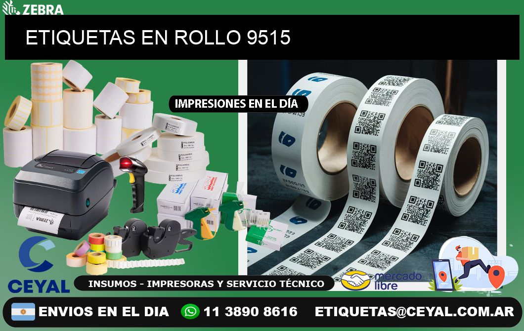 ETIQUETAS EN ROLLO 9515