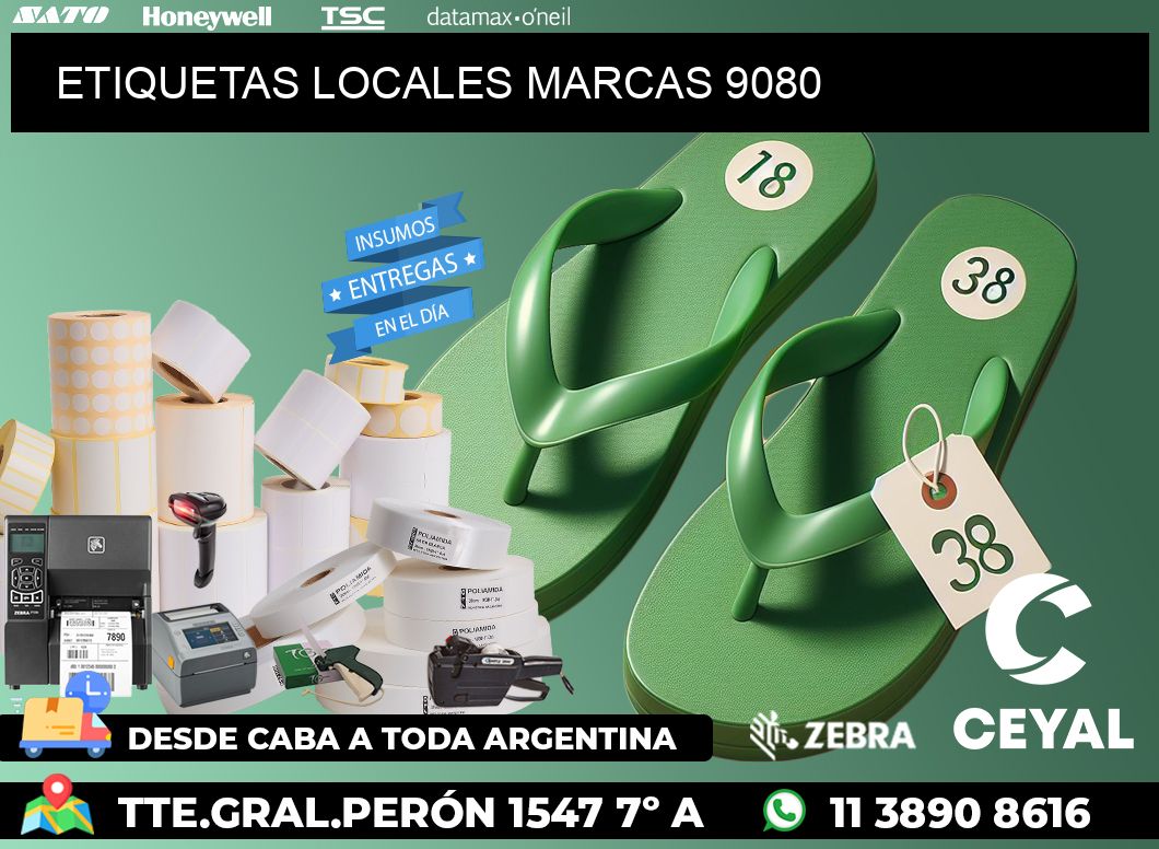 ETIQUETAS LOCALES MARCAS 9080