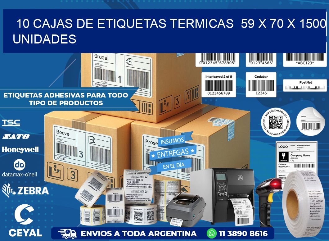 10 CAJAS DE ETIQUETAS TERMICAS 59 x 70 X 1500 UNIDADES