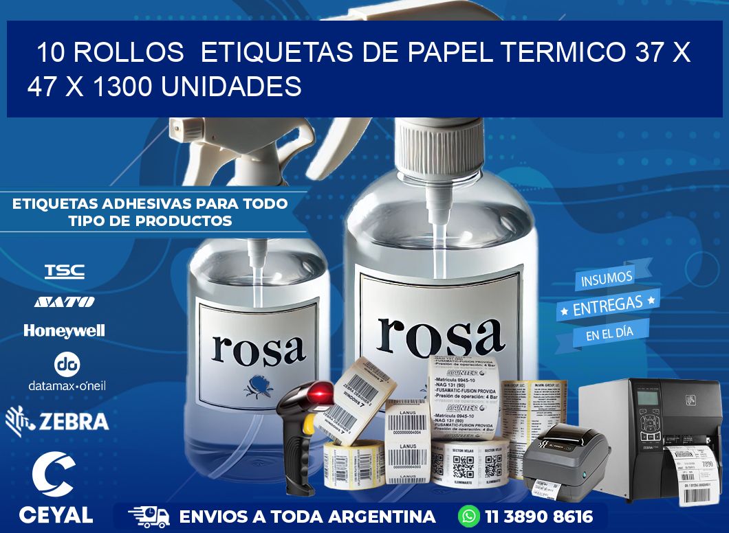 10 ROLLOS ETIQUETAS DE PAPEL TERMICO 37 x 47 X 1300 UNIDADES