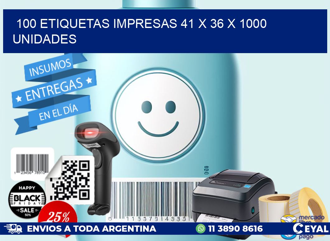 100 ETIQUETAS IMPRESAS 41 x 36 X 1000 UNIDADES