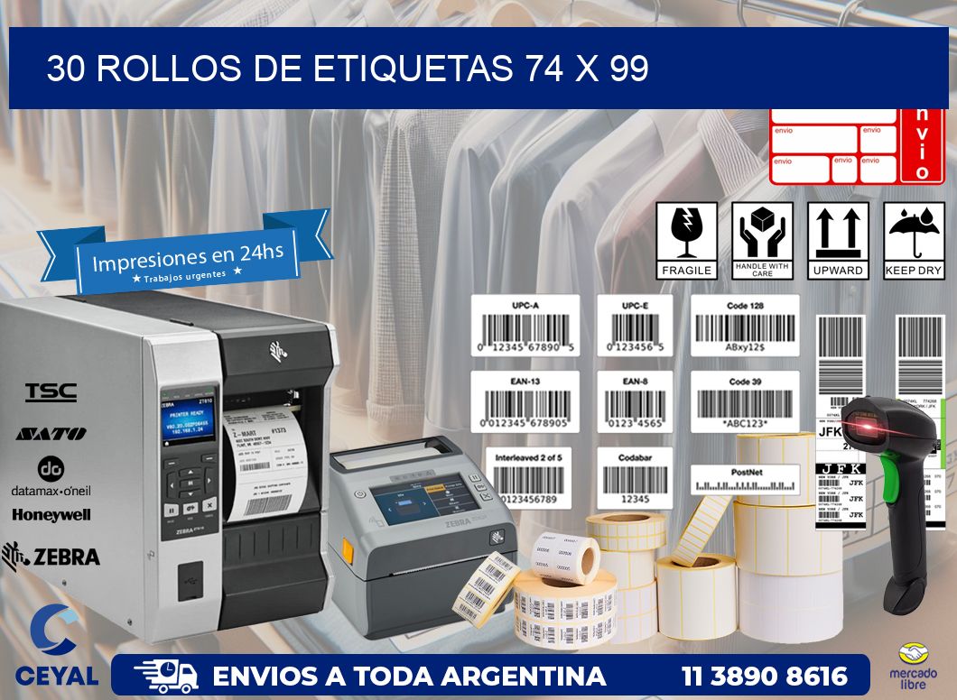 30 ROLLOS DE ETIQUETAS 74 x 99