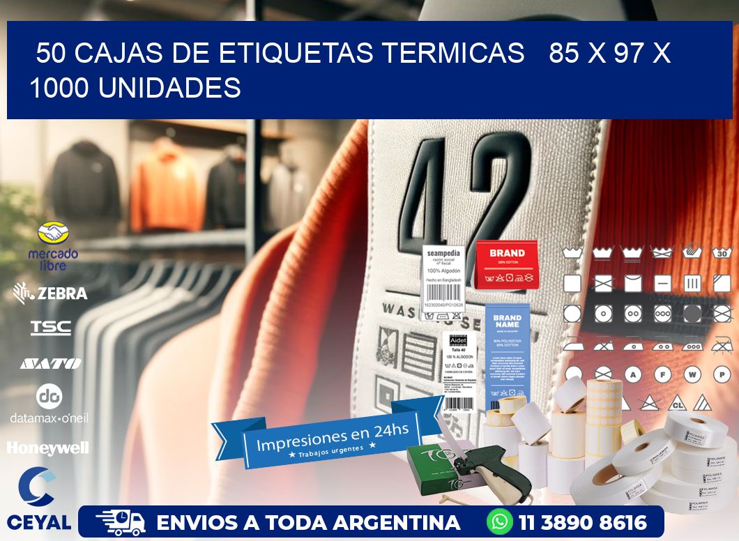 50 CAJAS DE ETIQUETAS TERMICAS 85 x 97 X 1000 UNIDADES