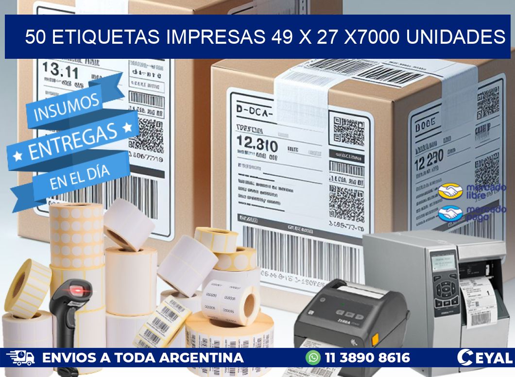 50 ETIQUETAS IMPRESAS 49 x 27 X7000 UNIDADES