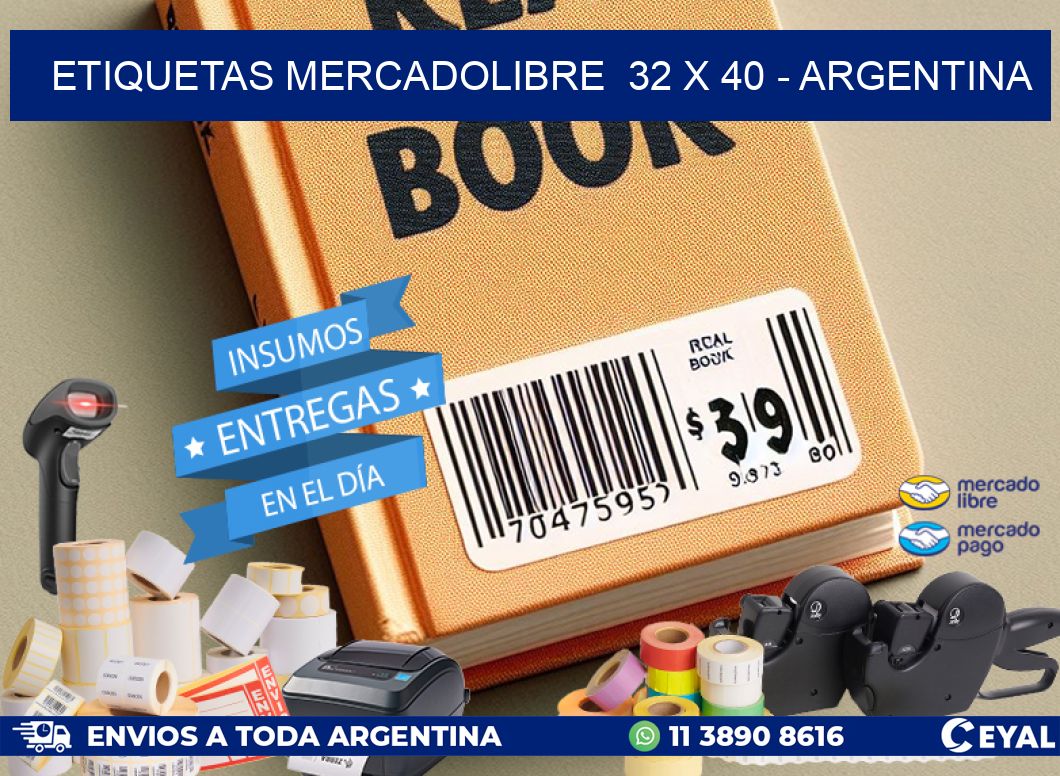 ETIQUETAS MERCADOLIBRE 32 x 40 - ARGENTINA