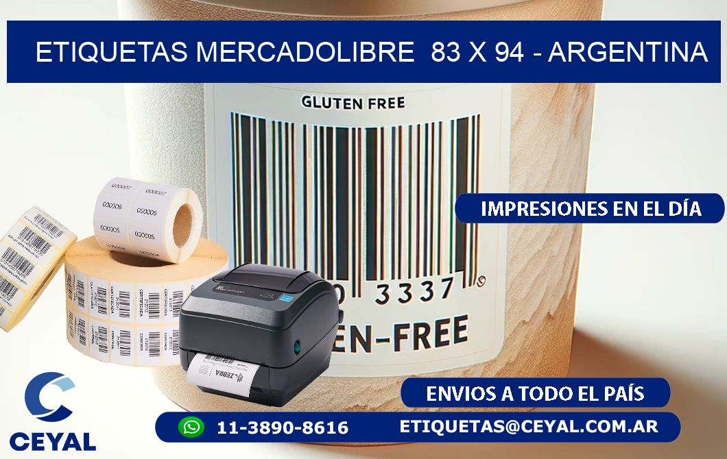 ETIQUETAS MERCADOLIBRE  83 x 94 - ARGENTINA