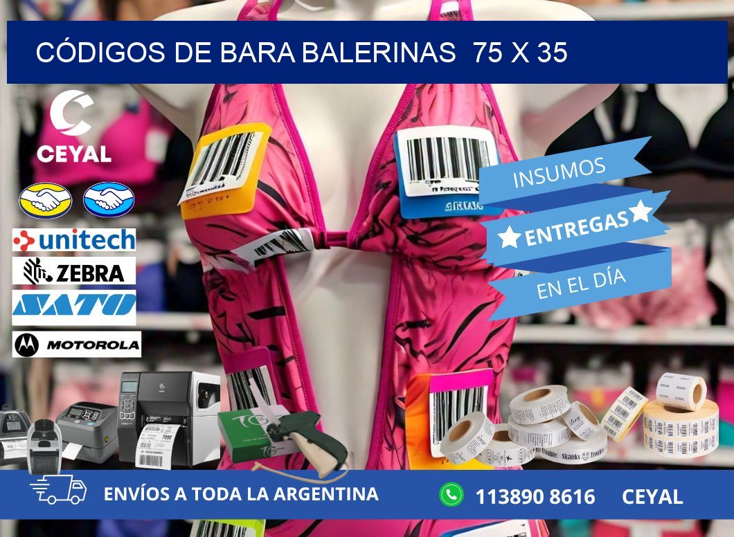 CÓDIGOS DE BARA BALERINAS 75 x 35
