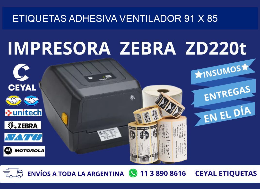ETIQUETAS ADHESIVA VENTILADOR 91 x 85