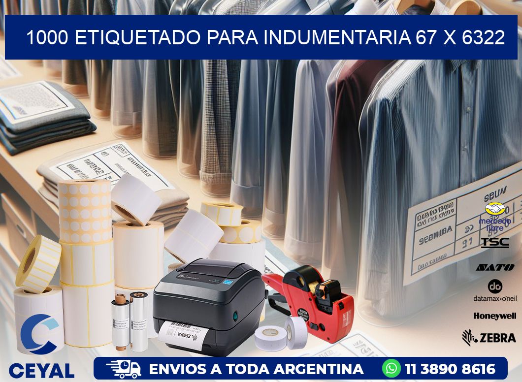 1000 ETIQUETADO PARA INDUMENTARIA 67 x 6322