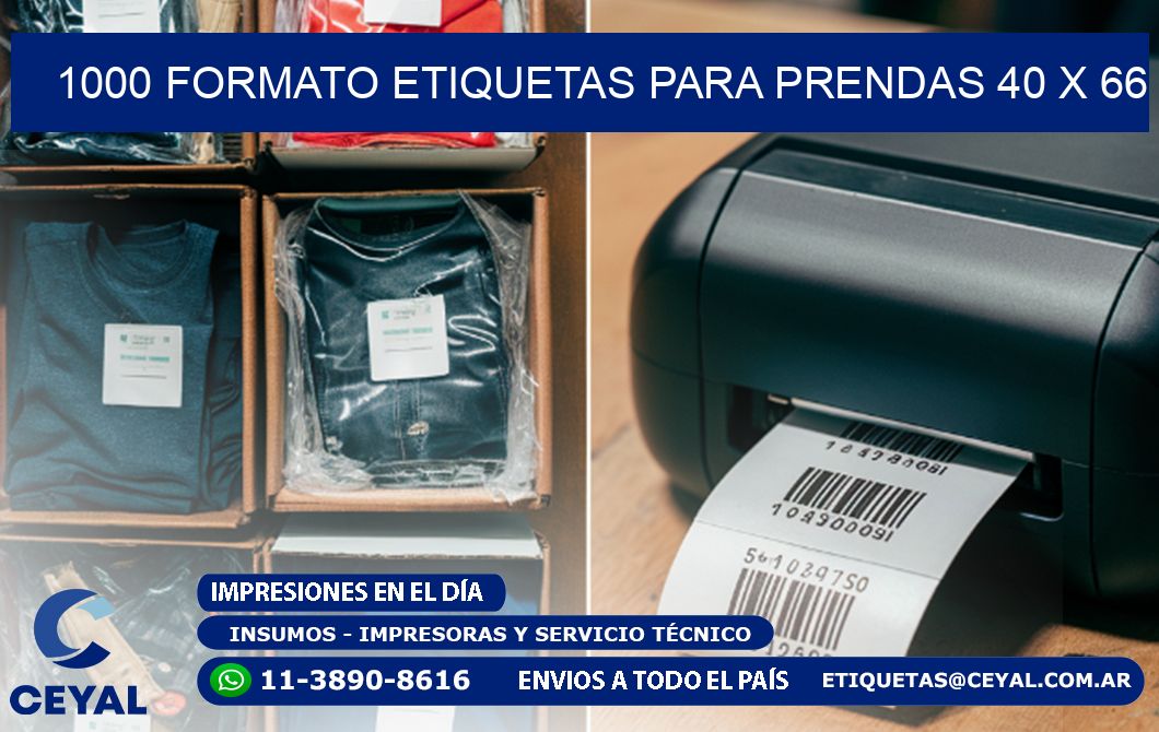 1000 FORMATO ETIQUETAS PARA PRENDAS 40 x 66