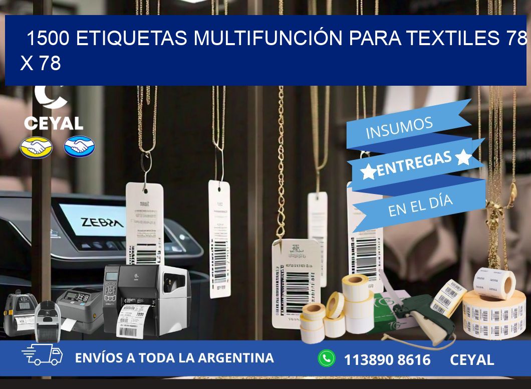 1500 ETIQUETAS MULTIFUNCIÓN PARA TEXTILES 78 x 78