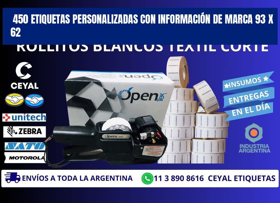 450 ETIQUETAS PERSONALIZADAS CON INFORMACIÓN DE MARCA 93 x 62