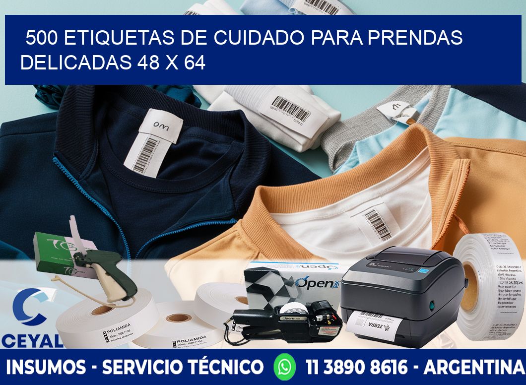 500 ETIQUETAS DE CUIDADO PARA PRENDAS DELICADAS 48 x 64