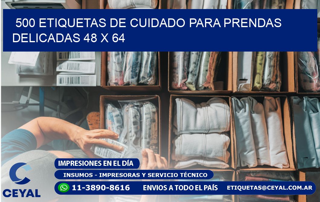 500 ETIQUETAS DE CUIDADO PARA PRENDAS DELICADAS 48 x 64