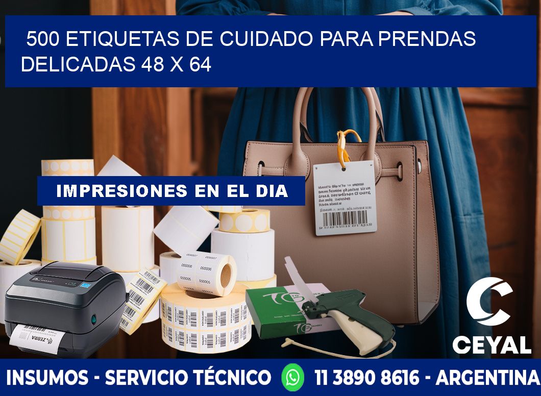 500 ETIQUETAS DE CUIDADO PARA PRENDAS DELICADAS 48 x 64